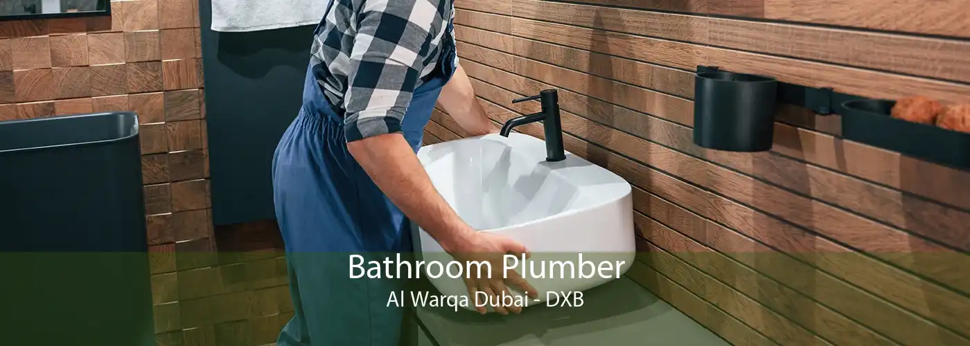 Bathroom Plumber Al Warqa Dubai - DXB