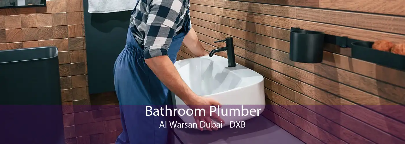 Bathroom Plumber Al Warsan Dubai - DXB