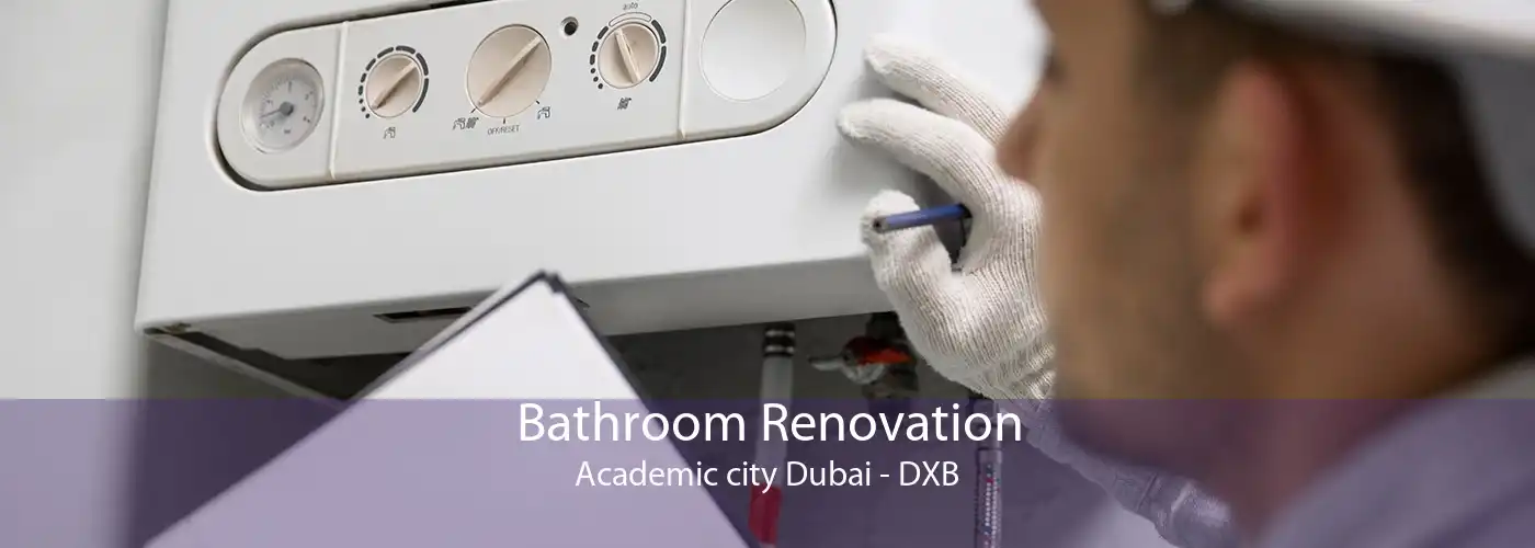 Bathroom Renovation Academic city Dubai - DXB