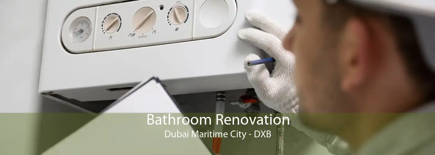 Bathroom Renovation Dubai Maritime City - DXB
