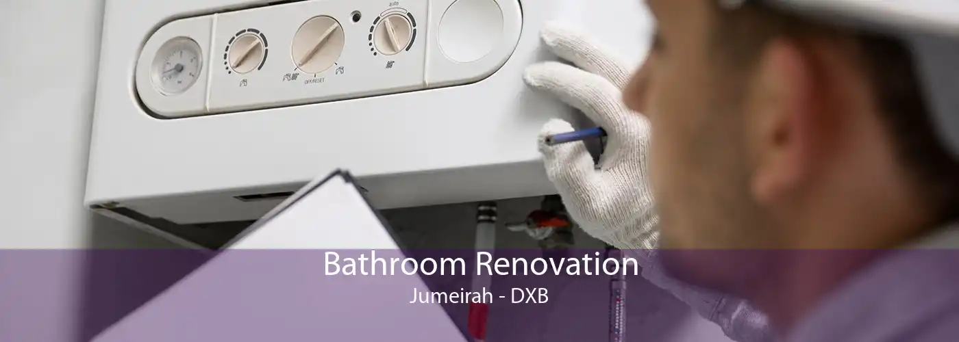 Bathroom Renovation Jumeirah - DXB