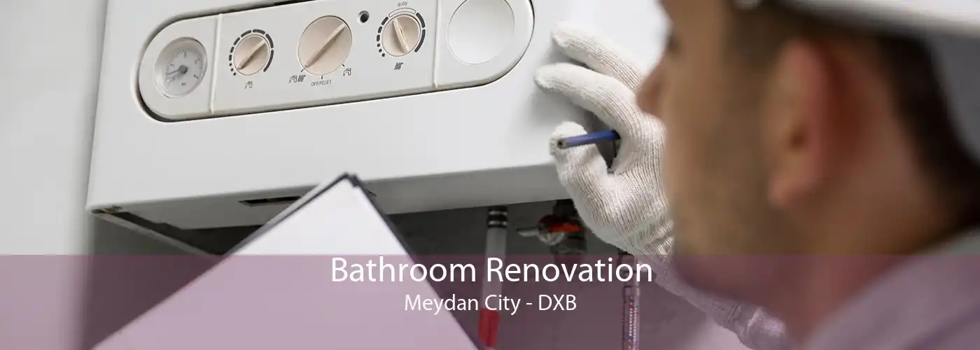 Bathroom Renovation Meydan City - DXB