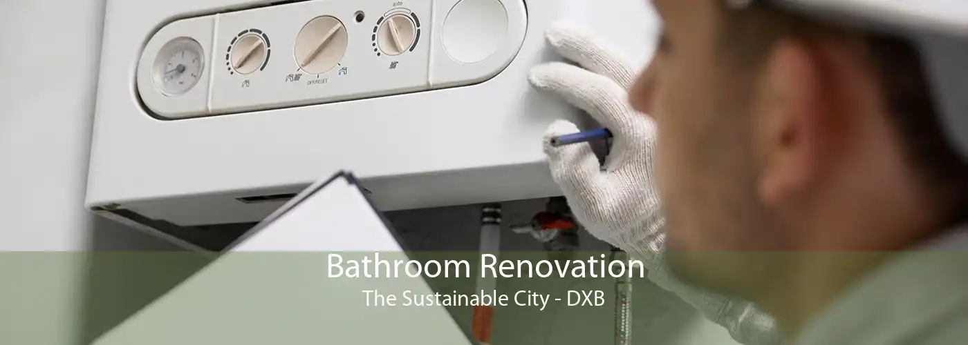 Bathroom Renovation The Sustainable City - DXB