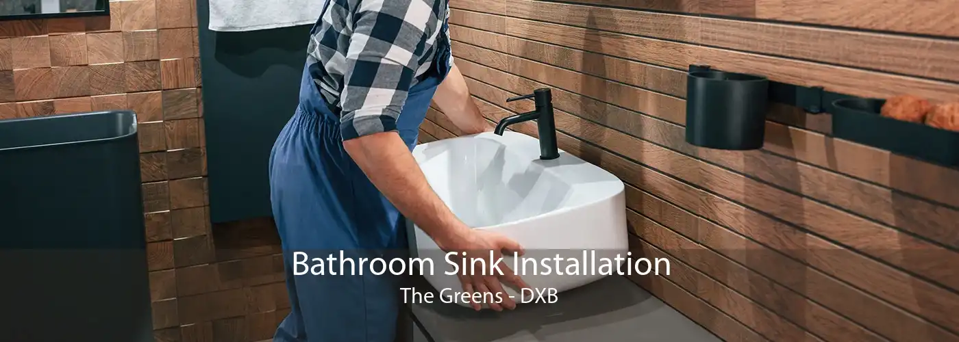 Bathroom Sink Installation The Greens - DXB