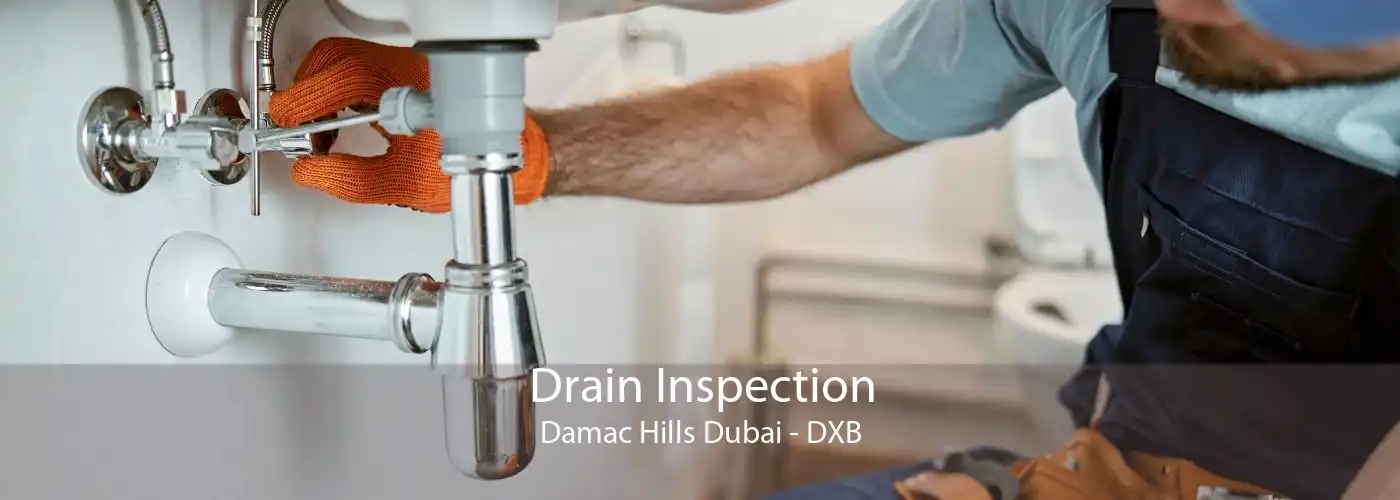 Drain Inspection Damac Hills Dubai - DXB