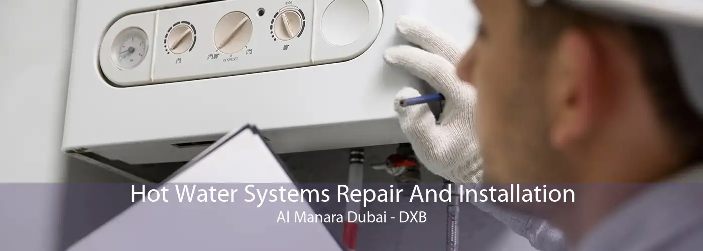 Hot Water Systems Repair And Installation Al Manara Dubai - DXB