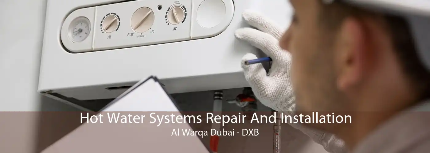 Hot Water Systems Repair And Installation Al Warqa Dubai - DXB