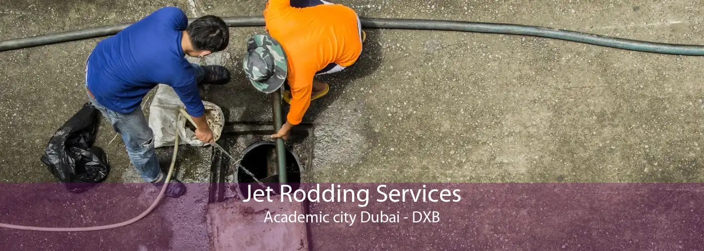 Jet Rodding Services Academic city Dubai - DXB