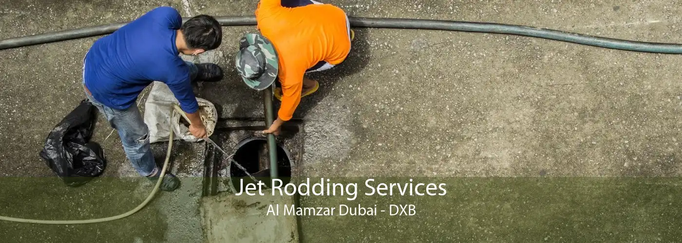 Jet Rodding Services Al Mamzar Dubai - DXB