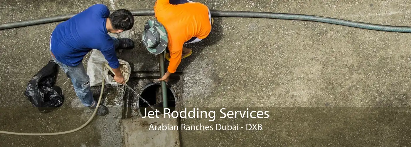 Jet Rodding Services Arabian Ranches Dubai - DXB