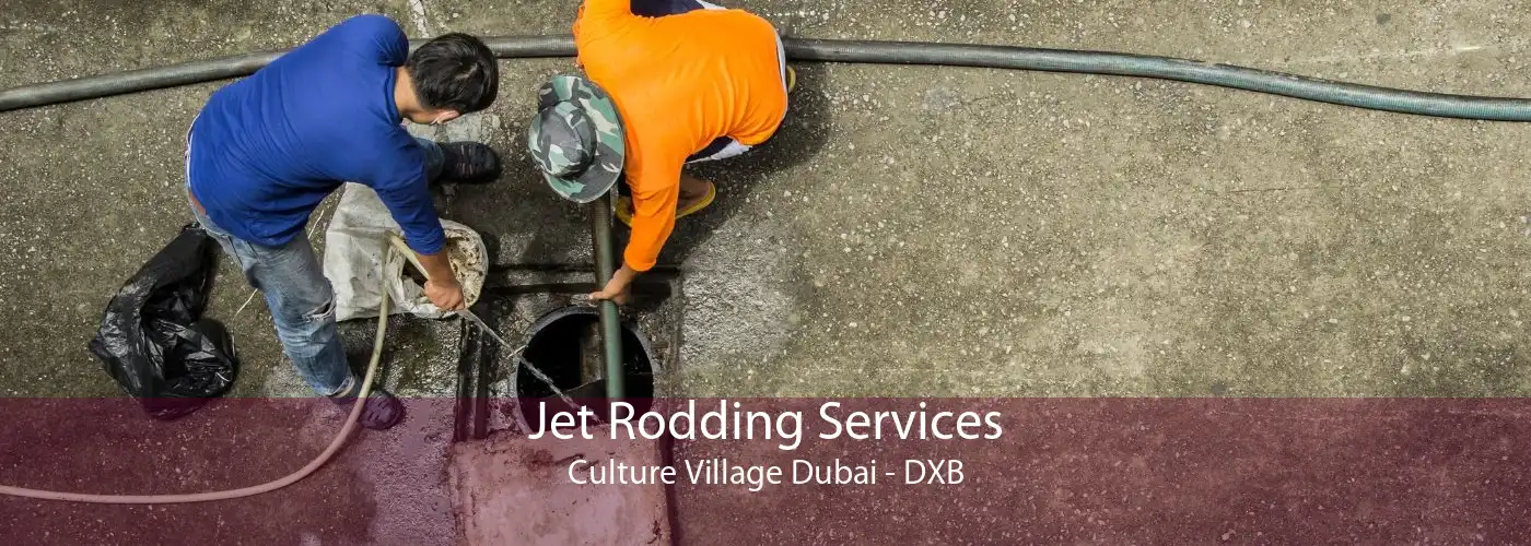 Jet Rodding Services Culture Village Dubai - DXB