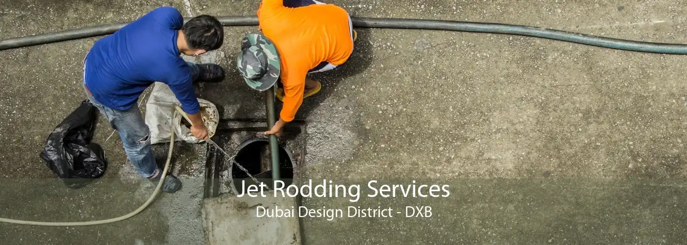 Jet Rodding Services Dubai Design District - DXB