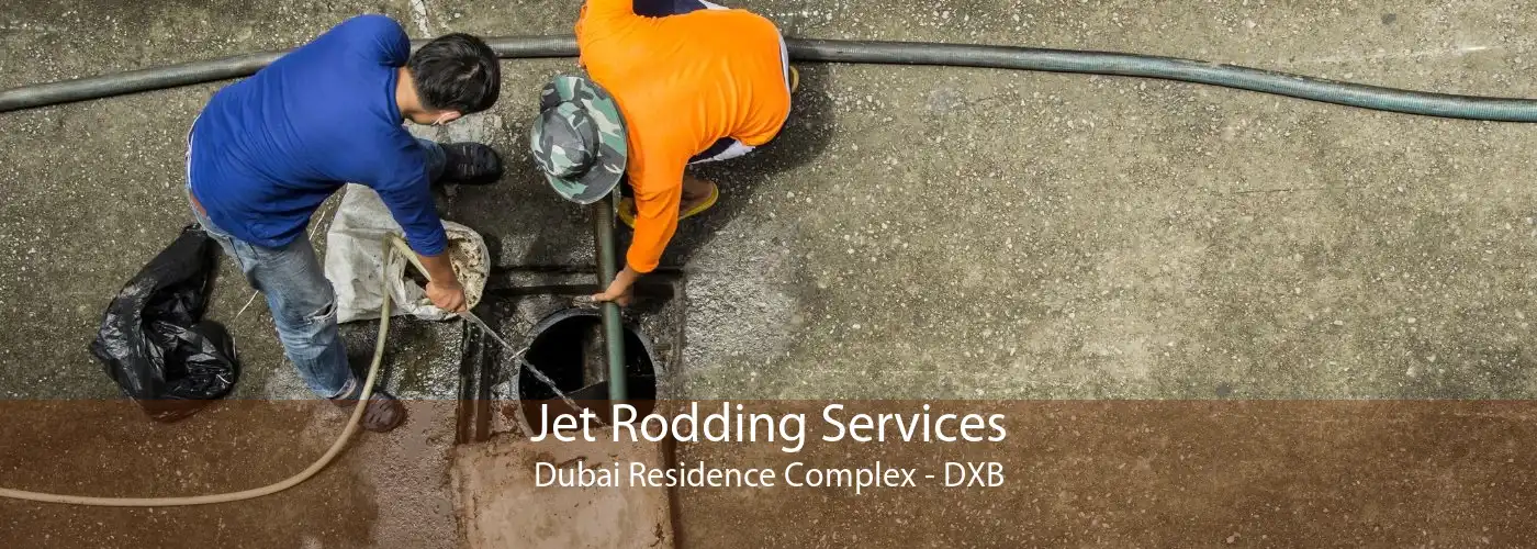 Jet Rodding Services Dubai Residence Complex - DXB