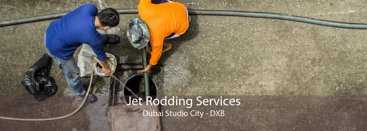 Jet Rodding Services Dubai Studio City - DXB