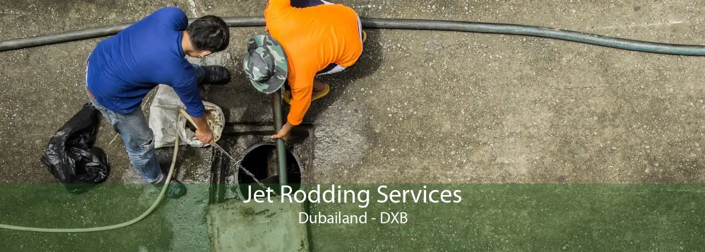 Jet Rodding Services Dubailand - DXB
