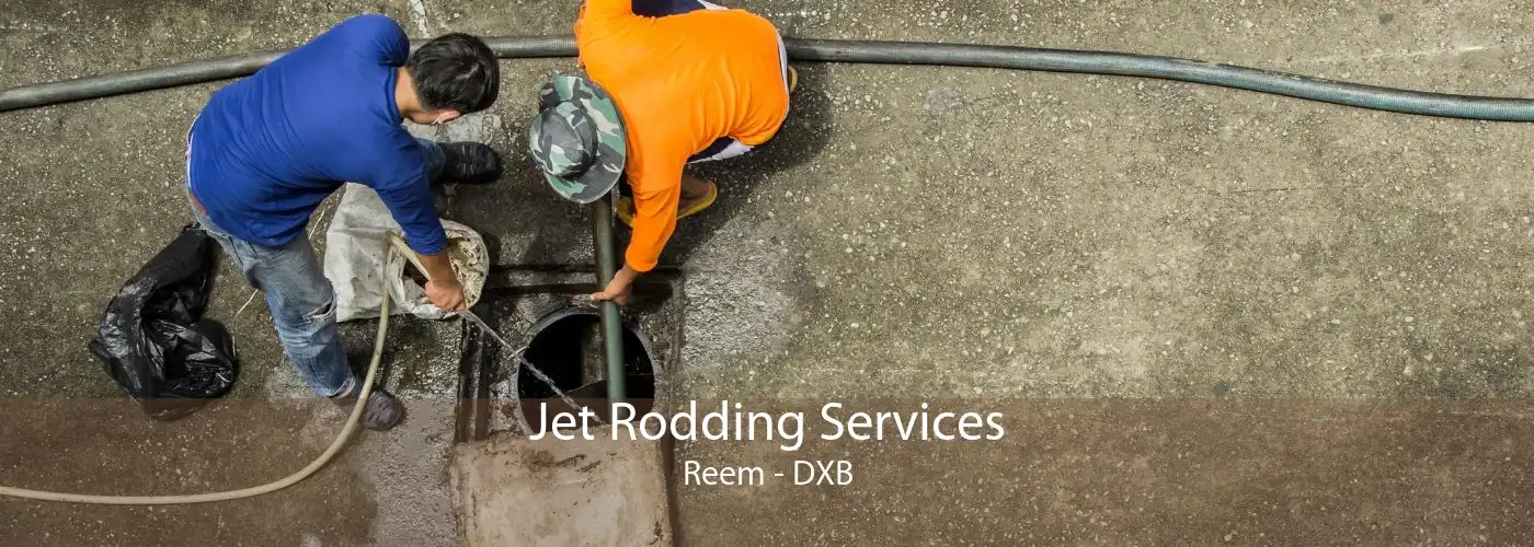 Jet Rodding Services Reem - DXB