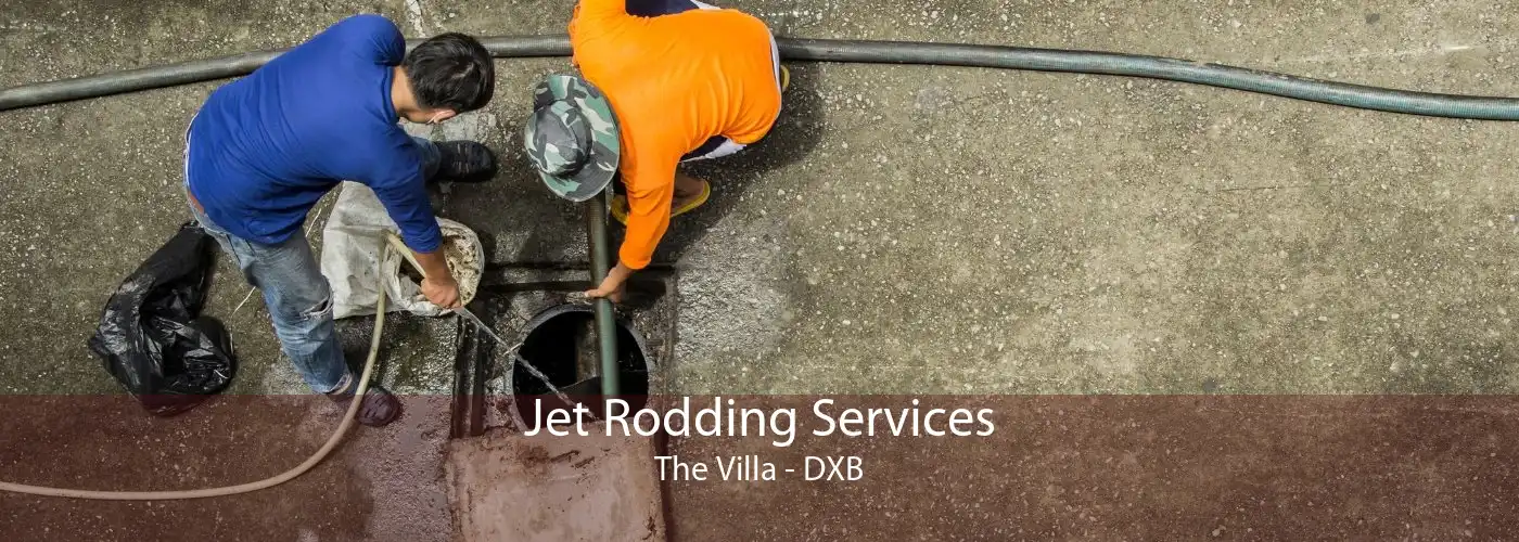 Jet Rodding Services The Villa - DXB