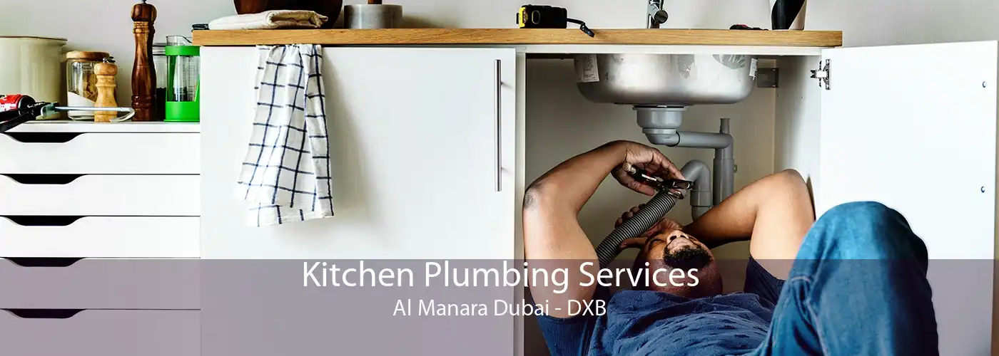 Kitchen Plumbing Services Al Manara Dubai - DXB