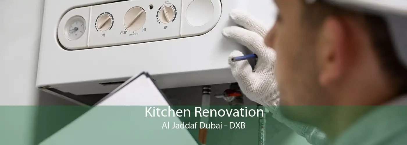 Kitchen Renovation Al Jaddaf Dubai - DXB