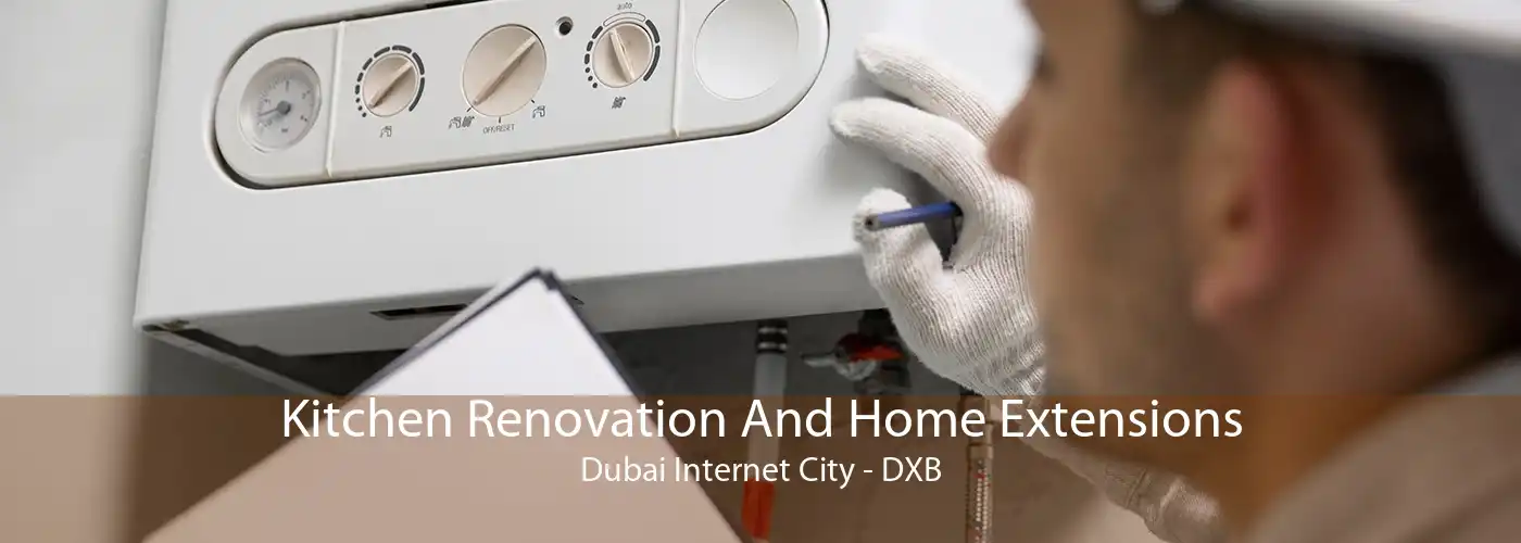 Kitchen Renovation And Home Extensions Dubai Internet City - DXB