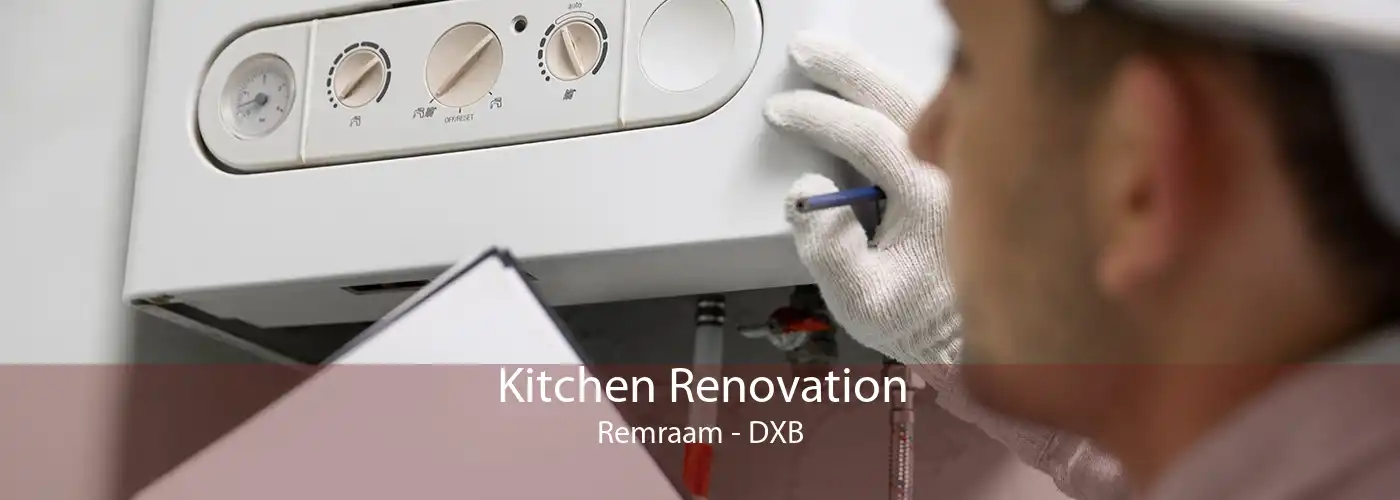 Kitchen Renovation Remraam - DXB