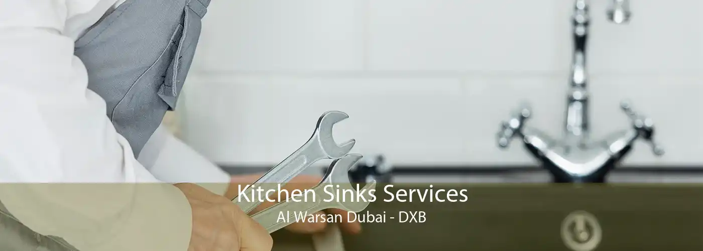 Kitchen Sinks Services Al Warsan Dubai - DXB