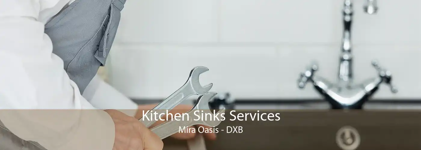 Kitchen Sinks Services Mira Oasis - DXB
