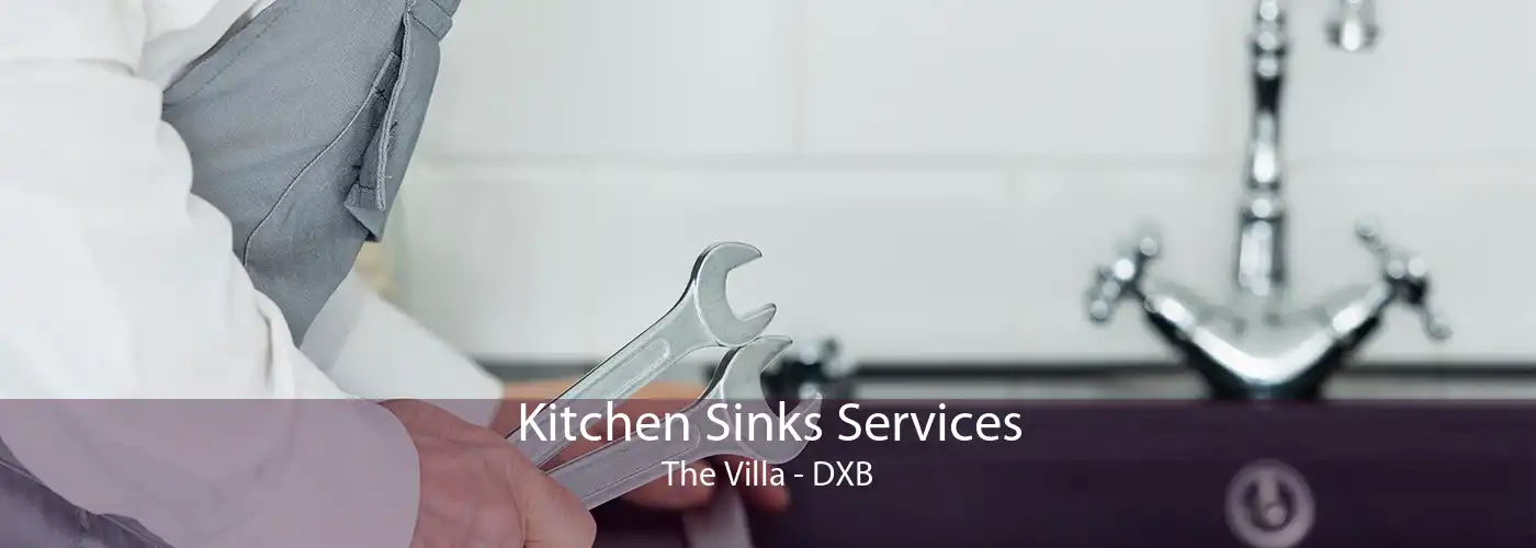 Kitchen Sinks Services The Villa - DXB