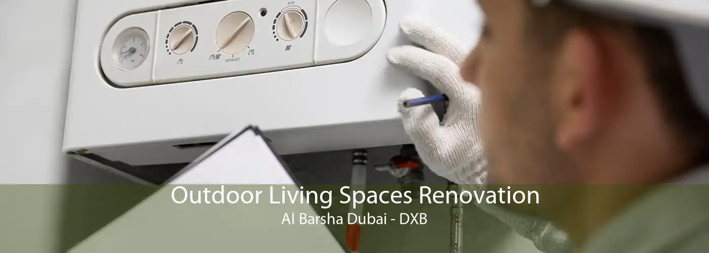 Outdoor Living Spaces Renovation Al Barsha Dubai - DXB