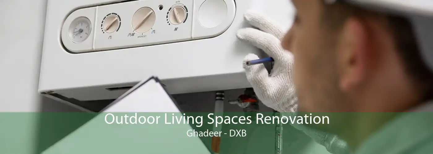 Outdoor Living Spaces Renovation Ghadeer - DXB