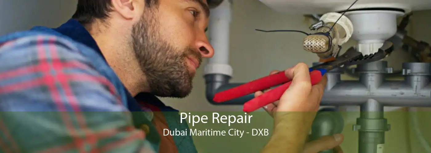 Pipe Repair Dubai Maritime City - DXB