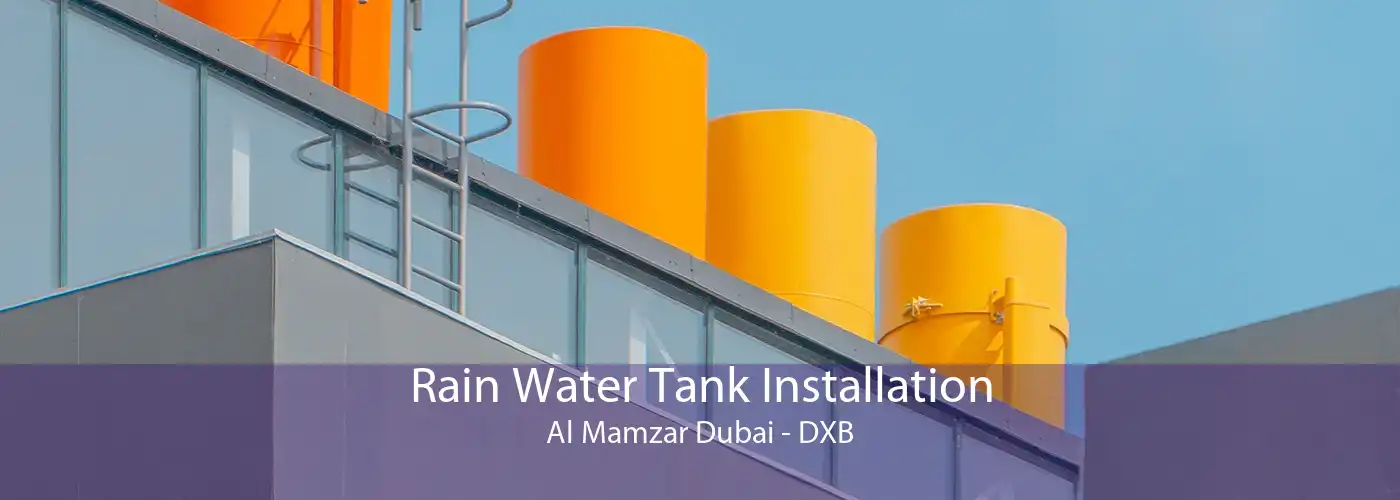 Rain Water Tank Installation Al Mamzar Dubai - DXB