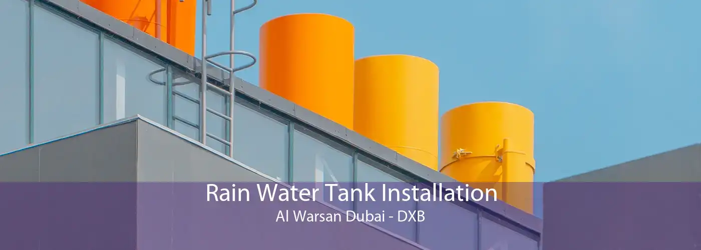 Rain Water Tank Installation Al Warsan Dubai - DXB