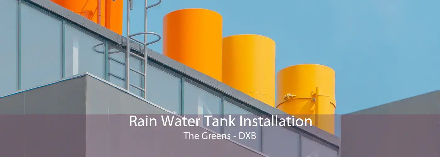 Rain Water Tank Installation The Greens - DXB