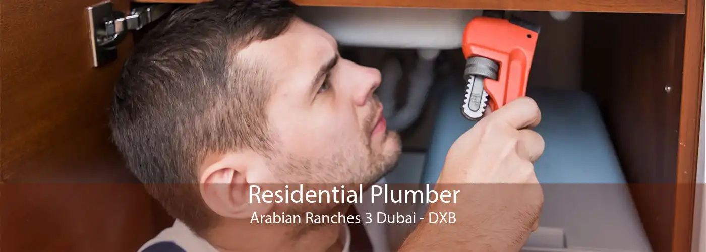 Residential Plumber Arabian Ranches 3 Dubai - DXB