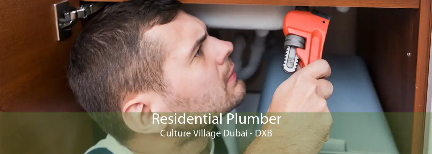 Residential Plumber Culture Village Dubai - DXB