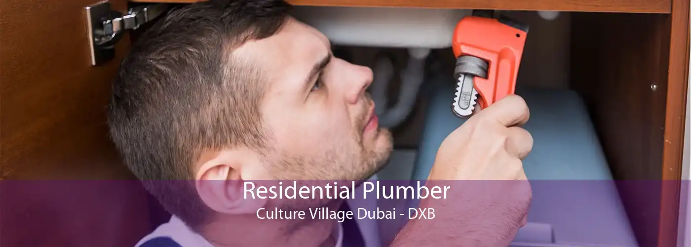 Residential Plumber Culture Village Dubai - DXB