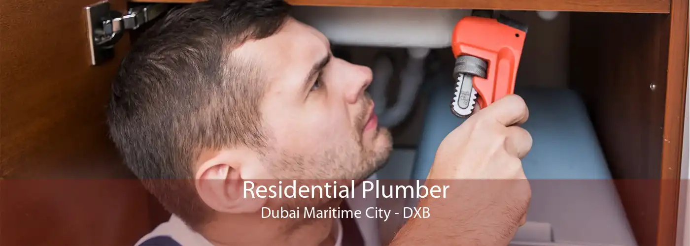 Residential Plumber Dubai Maritime City - DXB