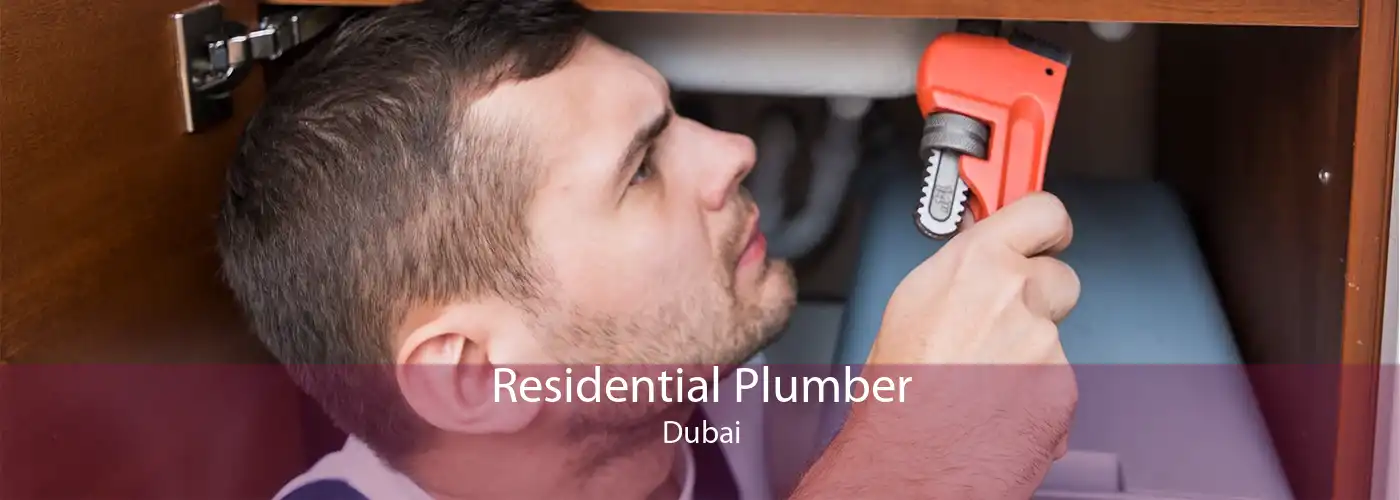 Residential Plumber Dubai