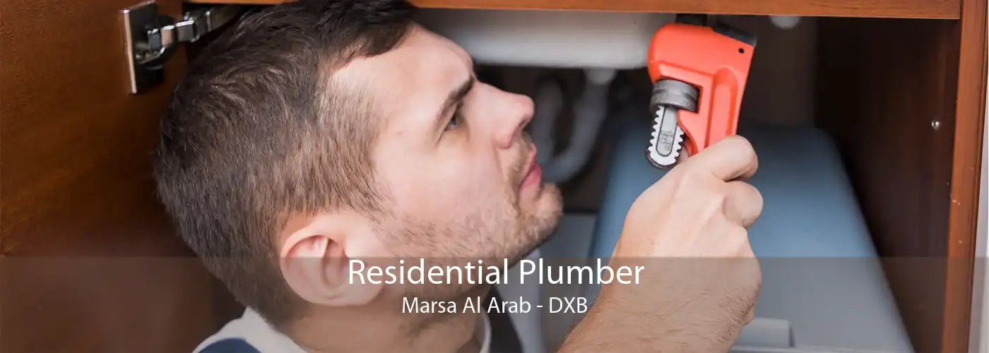 Residential Plumber Marsa Al Arab - DXB