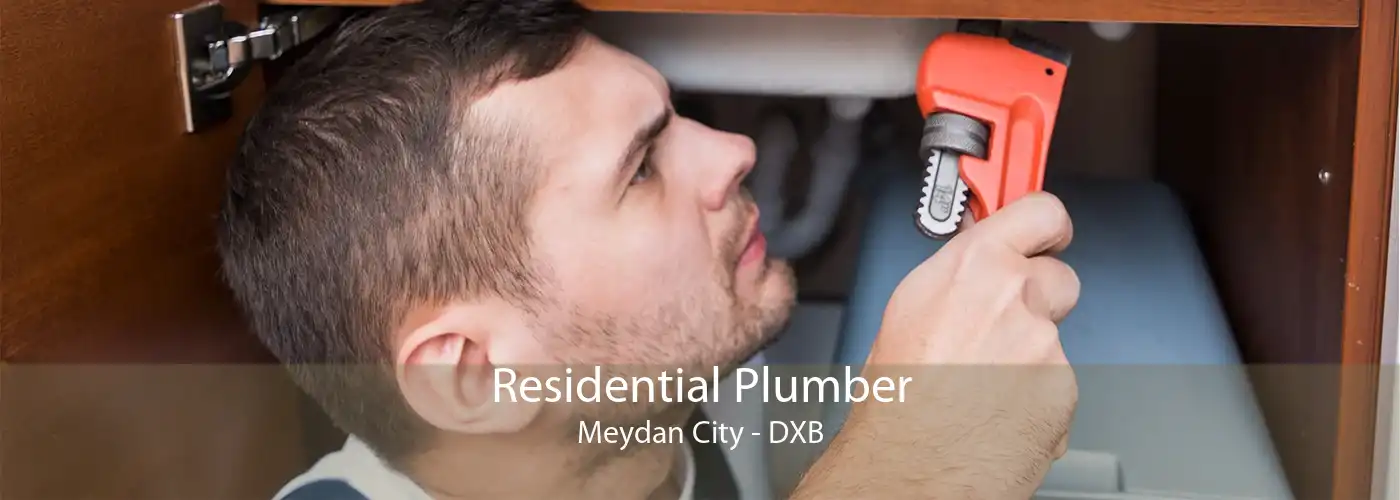 Residential Plumber Meydan City - DXB