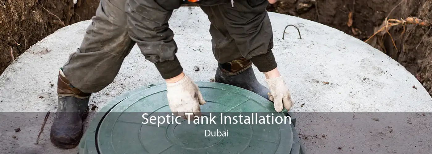 Septic Tank Installation Dubai