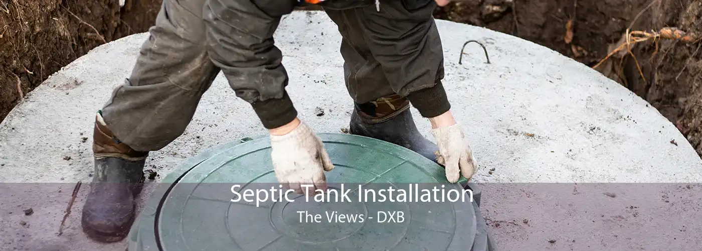 Septic Tank Installation The Views - DXB