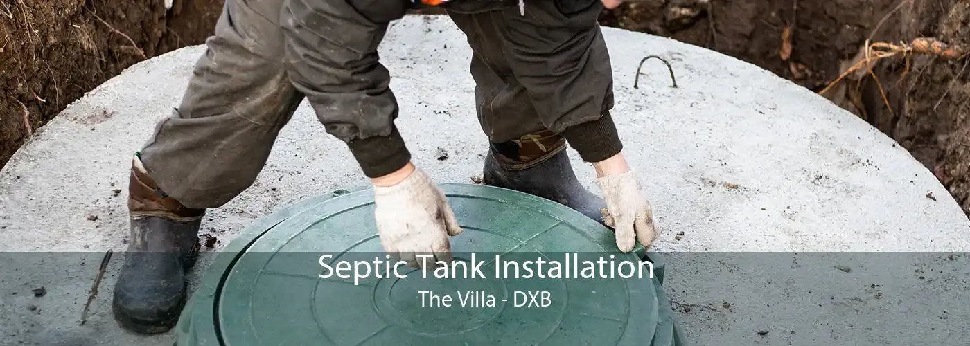 Septic Tank Installation The Villa - DXB
