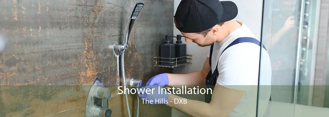 Shower Installation The Hills - DXB