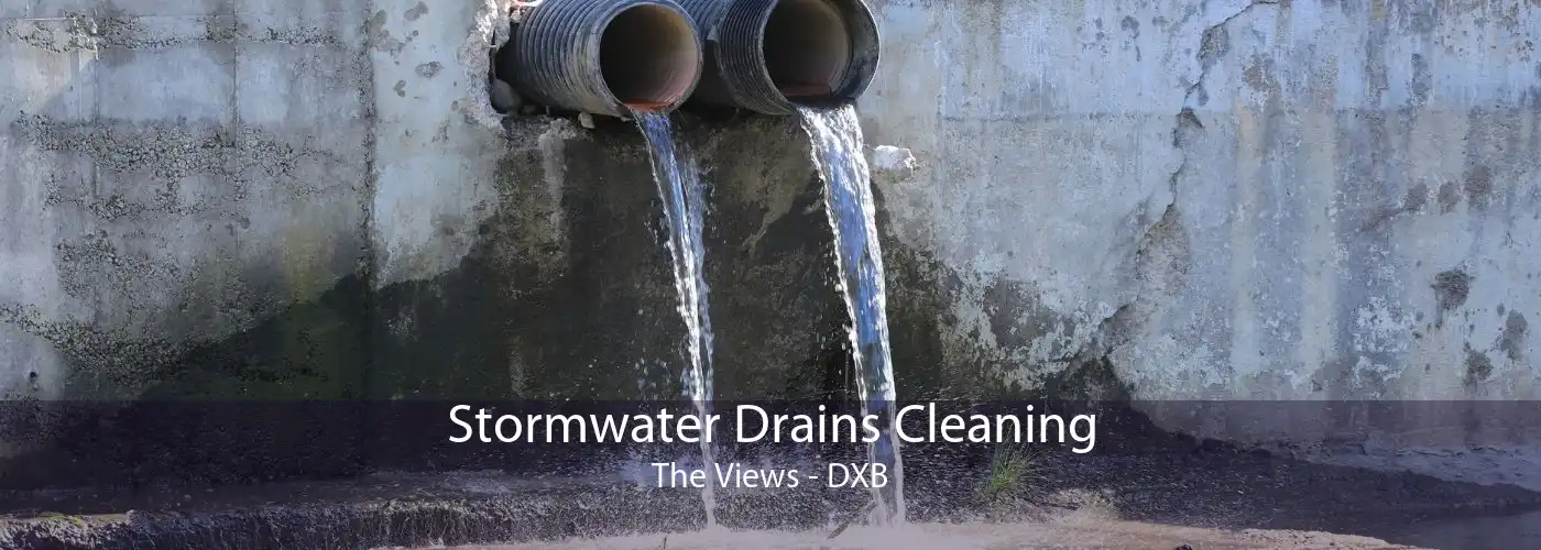 Stormwater Drains Cleaning The Views - DXB