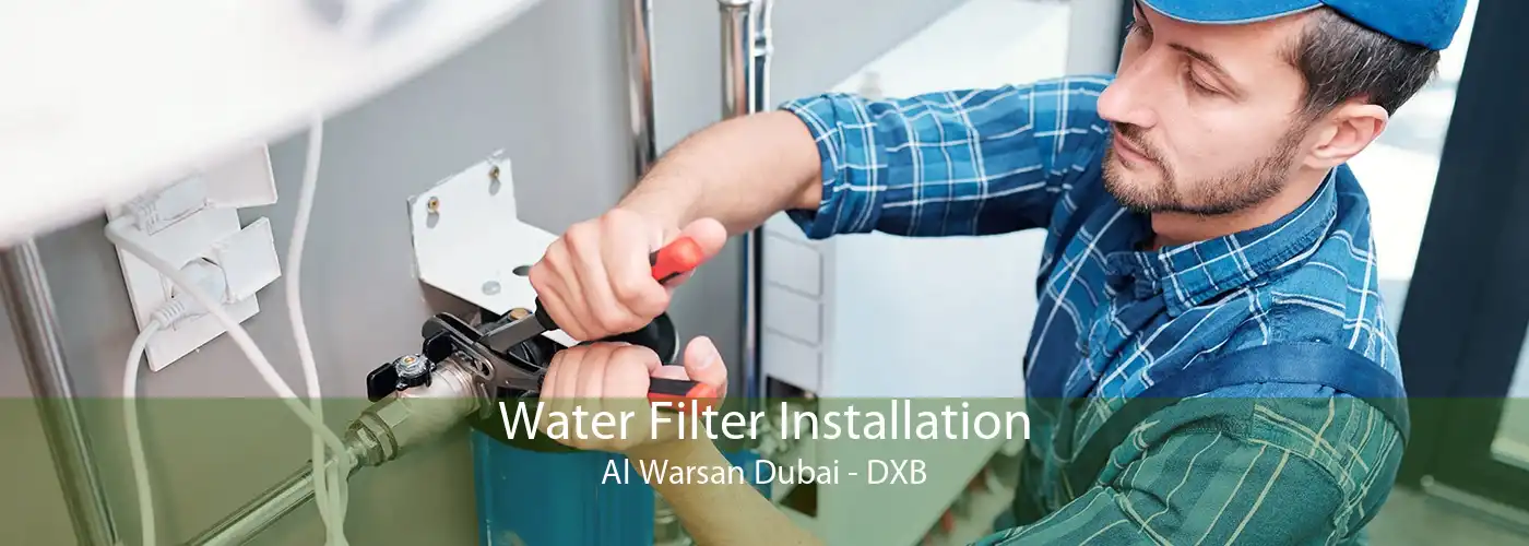 Water Filter Installation Al Warsan Dubai - DXB