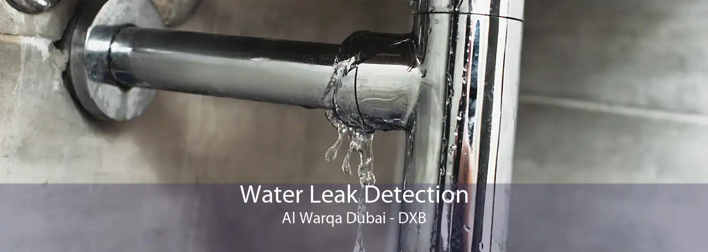 Water Leak Detection Al Warqa Dubai - DXB