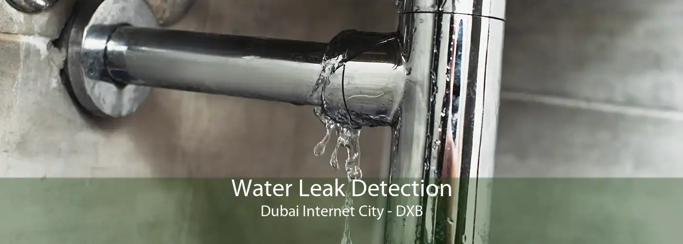 Water Leak Detection Dubai Internet City - DXB